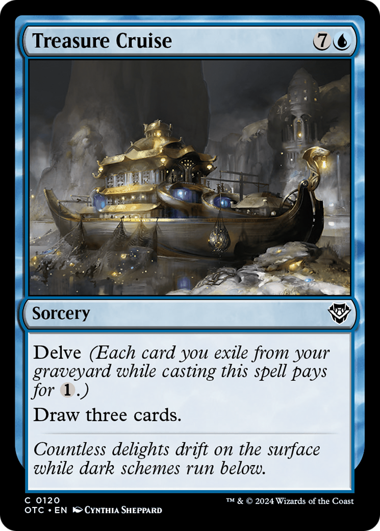 Treasure Cruise [Outlaws of Thunder Junction Commander] | Card Merchant Takapuna