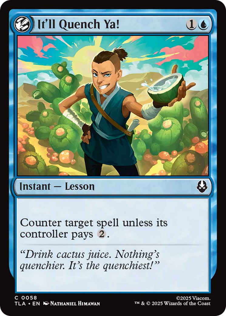 It'll Quench Ya! [Avatar: The Last Airbender] | Card Merchant Takapuna