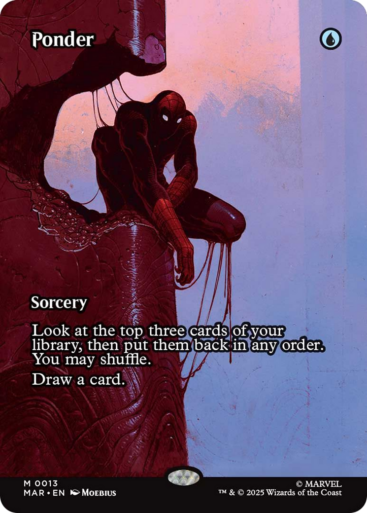 Ponder (Borderless) [Marvel's Spider-Man: Eternal-Legal] | Card Merchant Takapuna