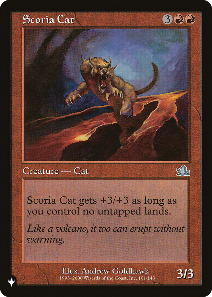 Scoria Cat [The List] | Card Merchant Takapuna