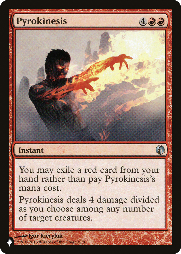 Pyrokinesis [The List] | Card Merchant Takapuna