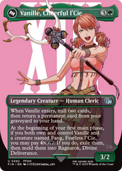 Vanille, Cheerful l'Cie // Ragnarok, Divine Deliverance (Borderless) [FINAL FANTASY] | Card Merchant Takapuna