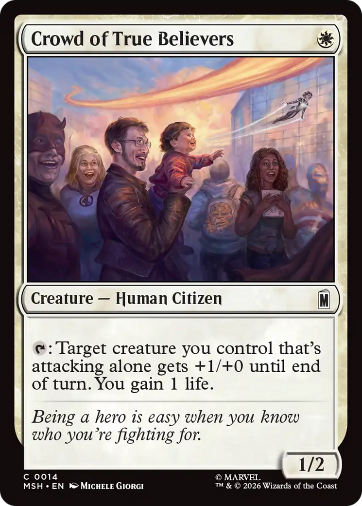 Crowd of True Believers [Marvel Super Heroes] | Card Merchant Takapuna