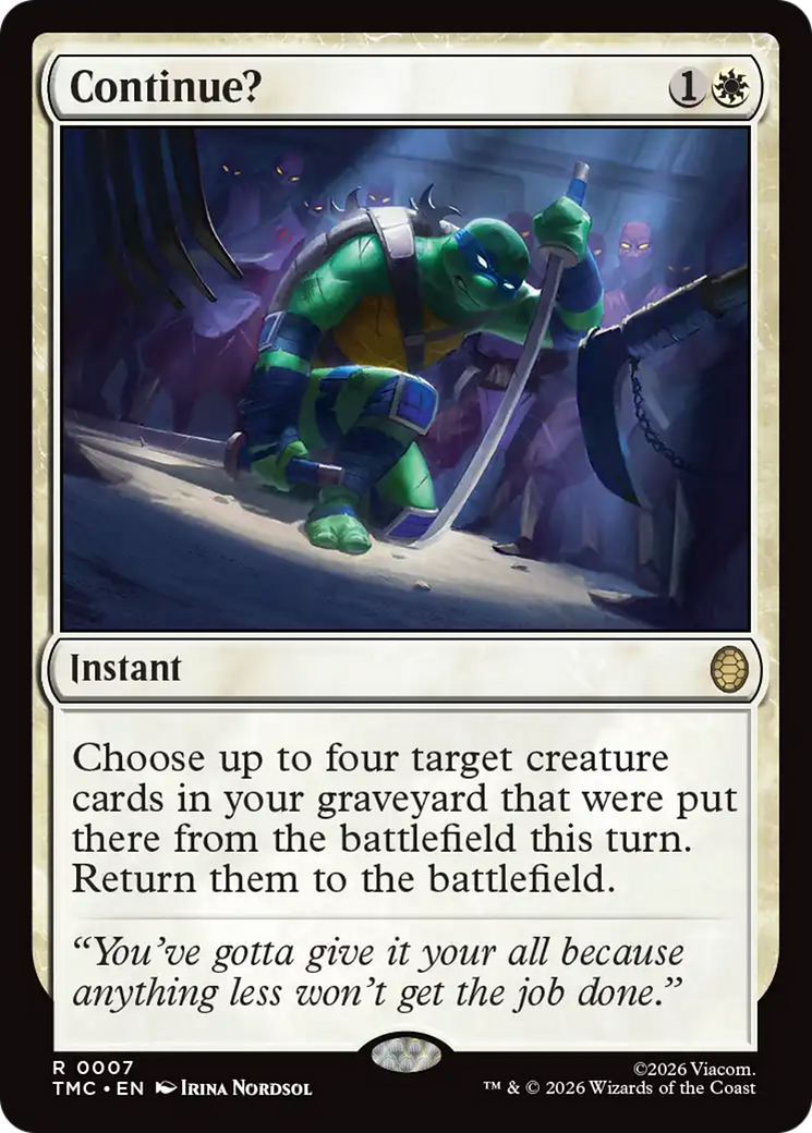 Continue? [Teenage Mutant Ninja Turtles Commander] | Card Merchant Takapuna