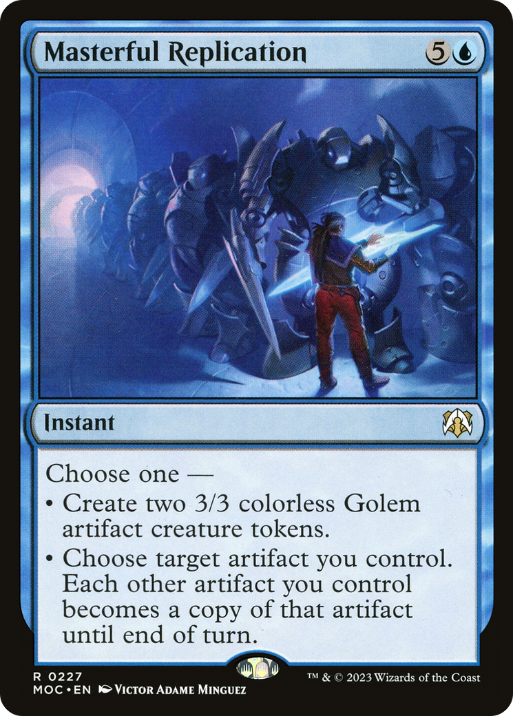 Masterful Replication [March of the Machine Commander] | Card Merchant Takapuna