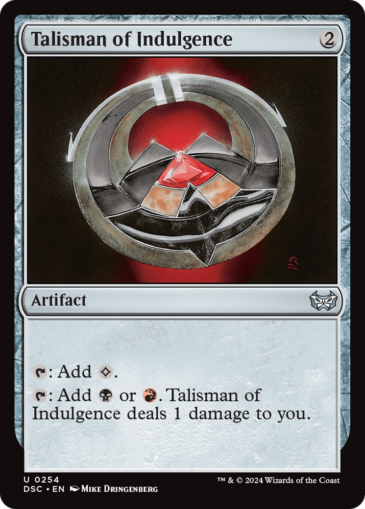 Talisman of Indulgence [Duskmourn: House of Horror Commander] | Card Merchant Takapuna