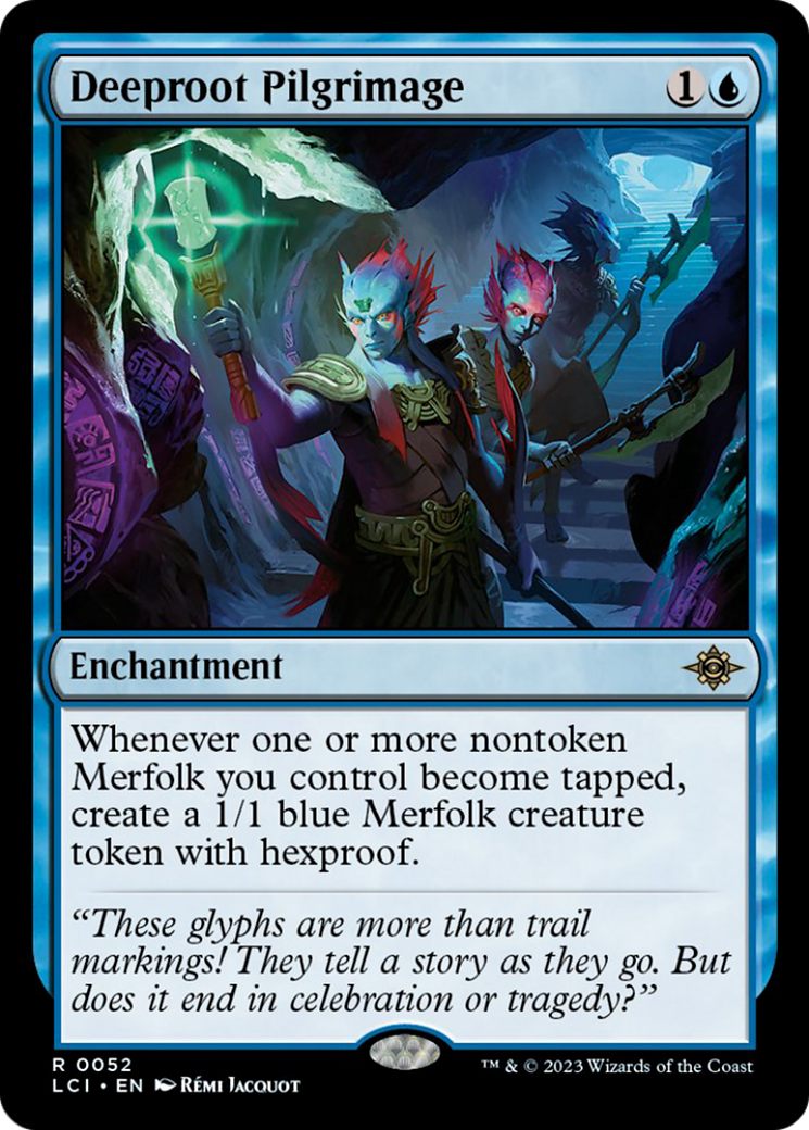 Deeproot Pilgrimage [The Lost Caverns of Ixalan] | Card Merchant Takapuna