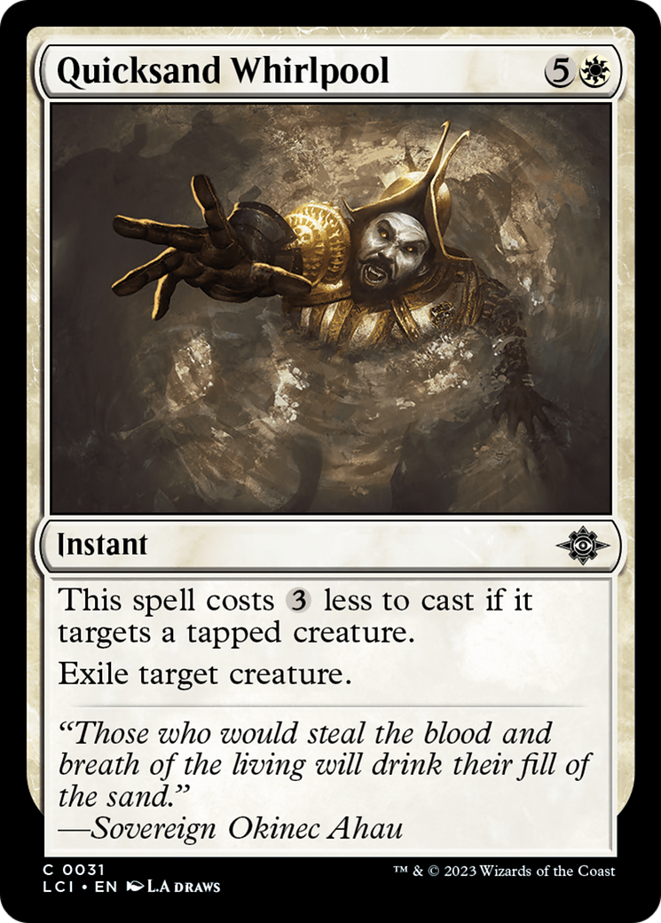 Quicksand Whirlpool [The Lost Caverns of Ixalan] | Card Merchant Takapuna