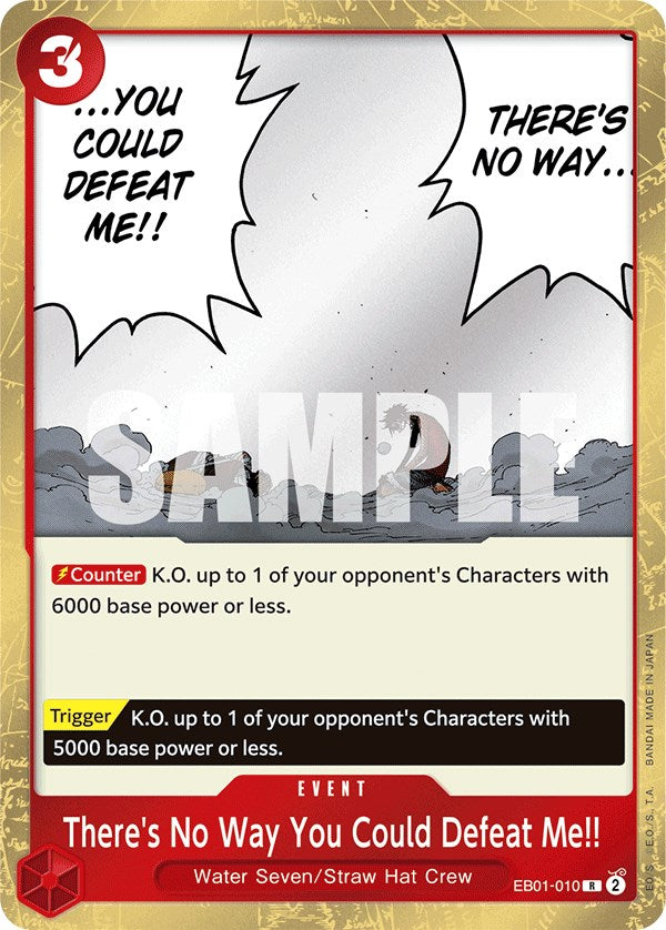 There's No Way You Could Defeat Me!! [Extra Booster: Memorial Collection] | Card Merchant Takapuna
