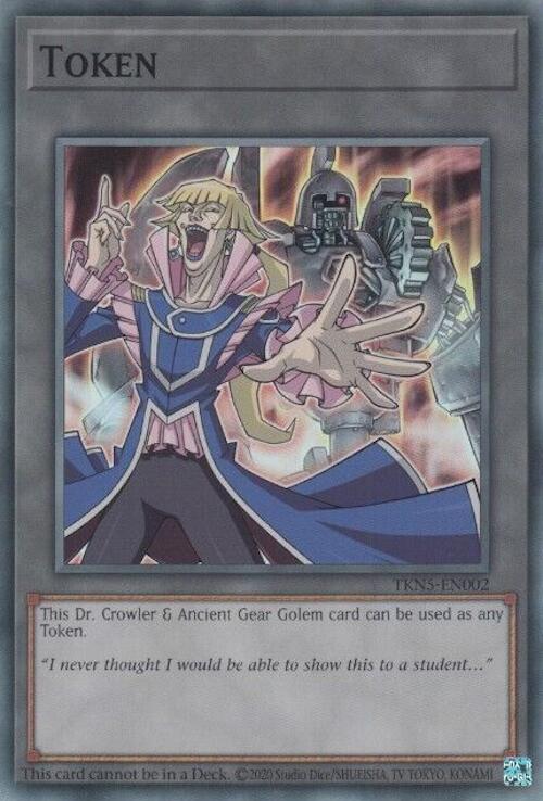 Token: Dr. Crowler and Ancient Gear Golem [TKN5-EN002] Super Rare | Card Merchant Takapuna