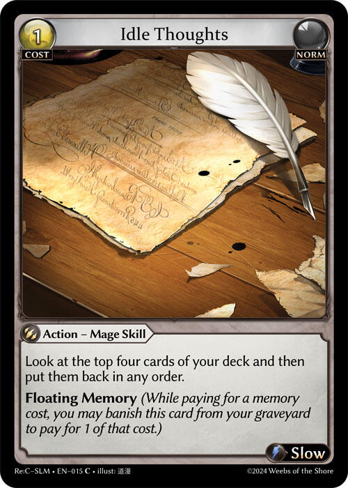 Idle Thoughts (015) [Silvie Re:Collection, Slime Sovereign] | Card Merchant Takapuna