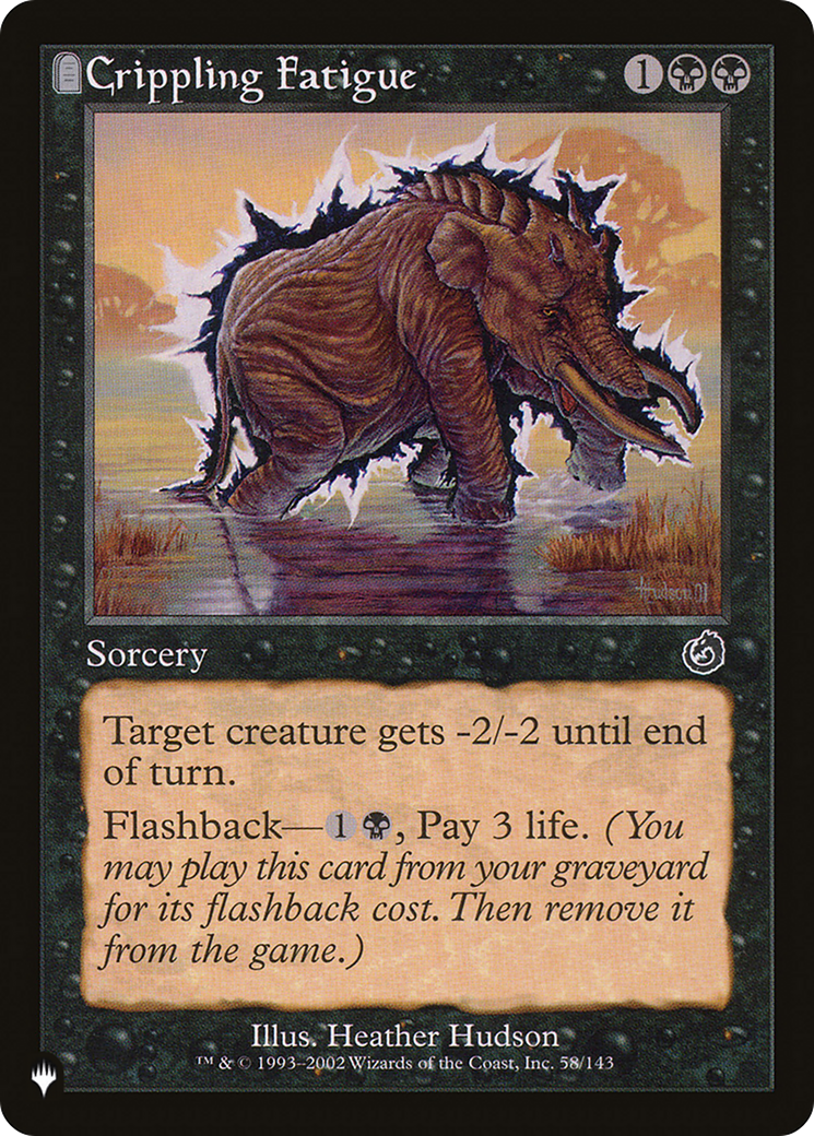 Crippling Fatigue [The List] | Card Merchant Takapuna