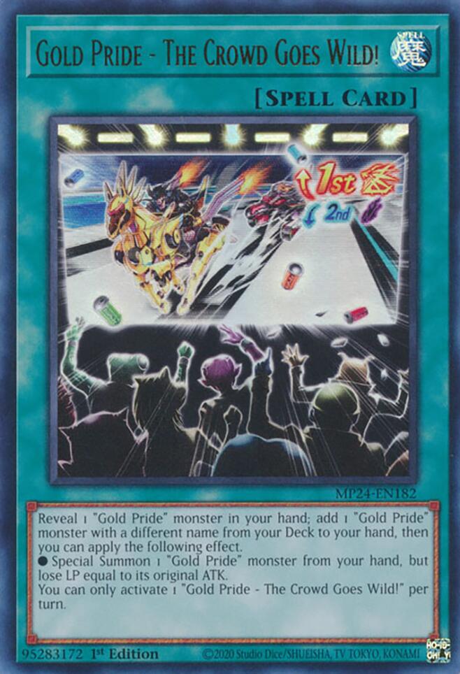 Gold Pride - The Crowd Goes Wild! [MP24-EN182] Ultra Rare | Card Merchant Takapuna