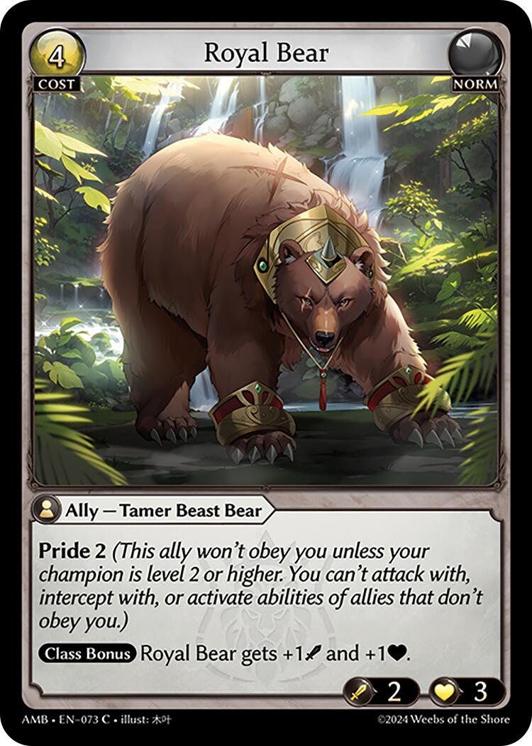 Royal Bear (073) [Mortal Ambition] | Card Merchant Takapuna