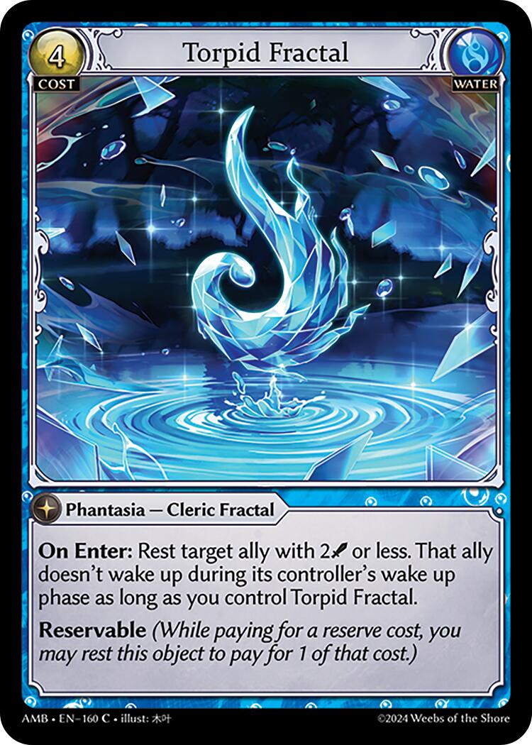 Torpid Fractal (160) [Mortal Ambition] | Card Merchant Takapuna