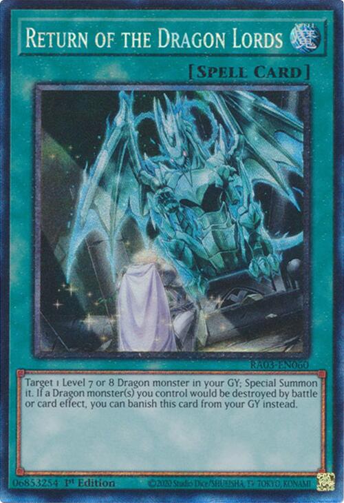 Return of the Dragon Lords (CR) [RA03-EN060] Prismatic Collector's Rare | Card Merchant Takapuna