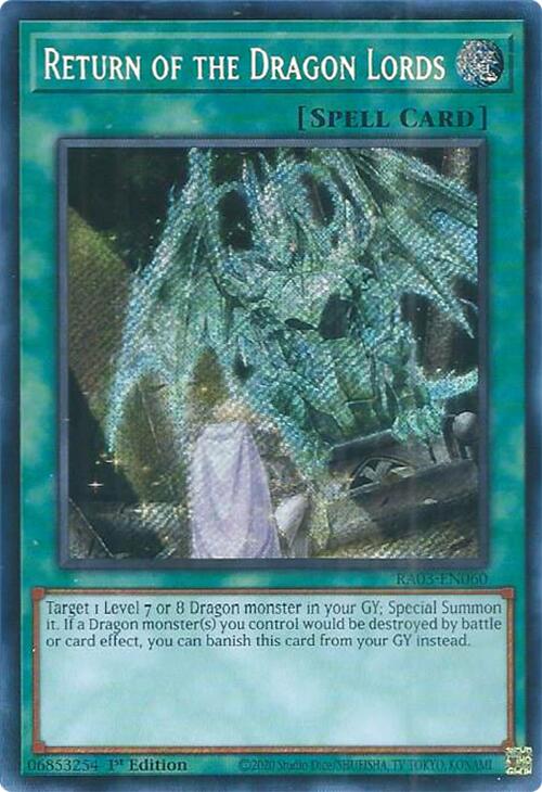 Return of the Dragon Lords (Secret Rare) [RA03-EN060] Secret Rare | Card Merchant Takapuna