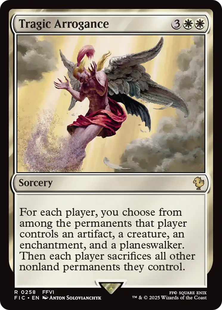 Tragic Arrogance [FINAL FANTASY Commander] | Card Merchant Takapuna