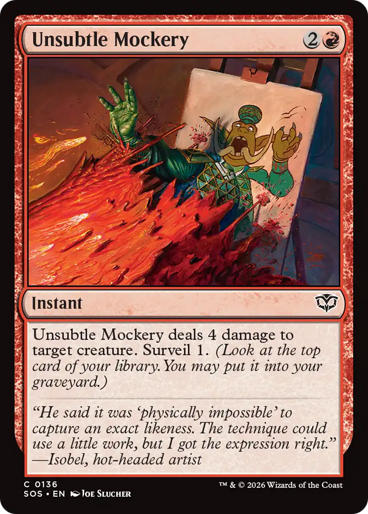 Unsubtle Mockery [Secrets of Strixhaven] | Card Merchant Takapuna