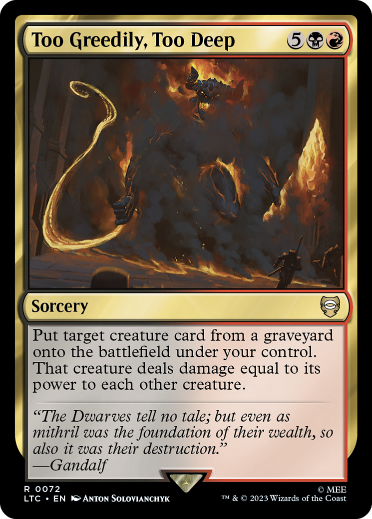 Too Greedily, Too Deep [The Lord of the Rings: Tales of Middle-Earth Commander] | Card Merchant Takapuna