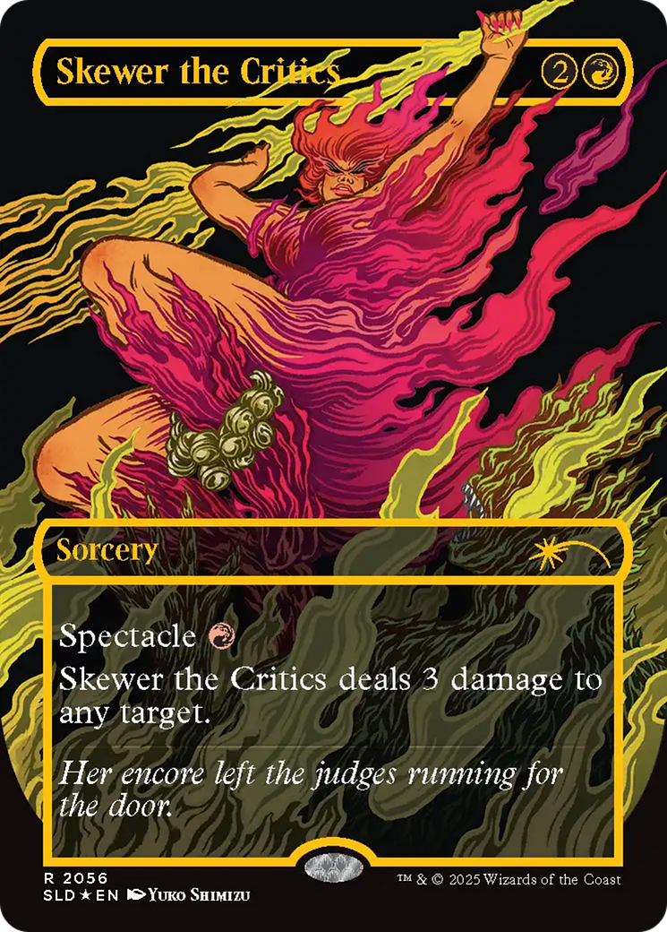 Skewer the Critics (2056) (Raised Foil) [Secret Lair Drop Series] | Card Merchant Takapuna