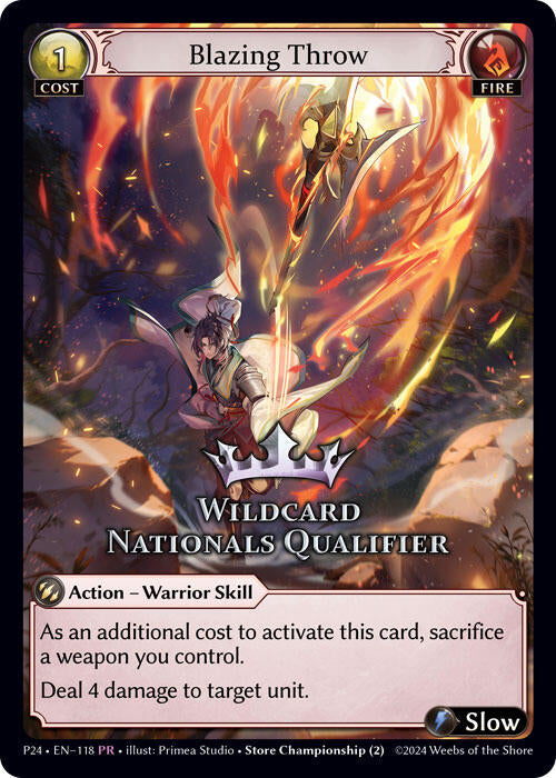Blazing Throw (Wildcard Nationals Qualifier) (118) [Promotional Cards] | Card Merchant Takapuna