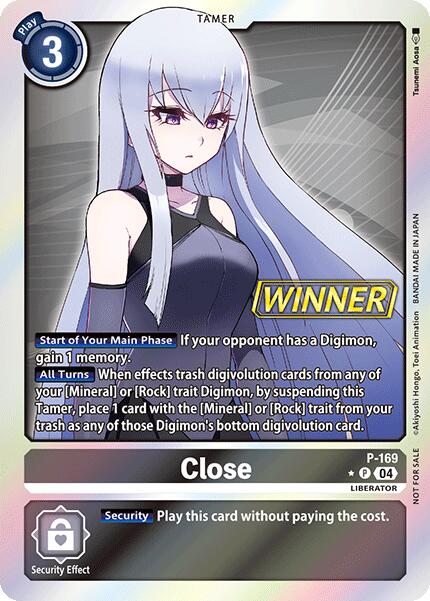 Close [P-169] (Store Tournament 2025 Vo.1 Winner Pack) [Promotional Cards] | Card Merchant Takapuna