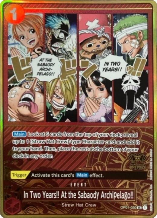 In Two Years!! At the Sabaody Archipelago!! (Japanese Version 2nd Anniversary Set) [One Piece Promotion Cards] | Card Merchant Takapuna
