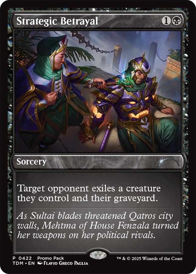 Strategic Betrayal [Tarkir: Dragonstorm Promos] | Card Merchant Takapuna