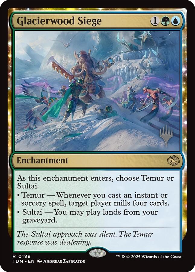 Glacierwood Siege [Tarkir: Dragonstorm Promos] | Card Merchant Takapuna