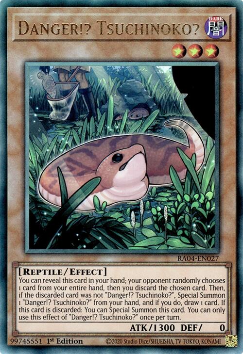 Danger!? Tsuchinoko? [RA04-EN027] Prismatic Ultimate Rare | Card Merchant Takapuna