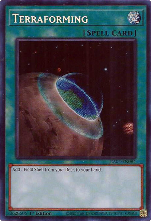 Terraforming [RA04-EN084] Secret Rare | Card Merchant Takapuna