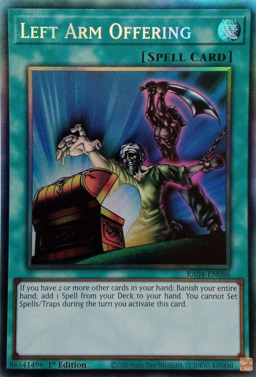 Left Arm Offering [RA04-EN086] Prismatic Collector's Rare | Card Merchant Takapuna