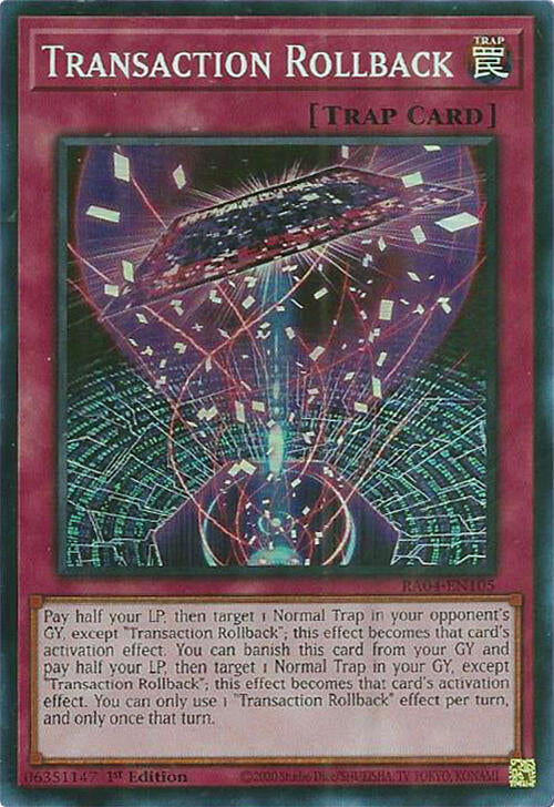 Transaction Rollback [RA04-EN105] Super Rare | Card Merchant Takapuna