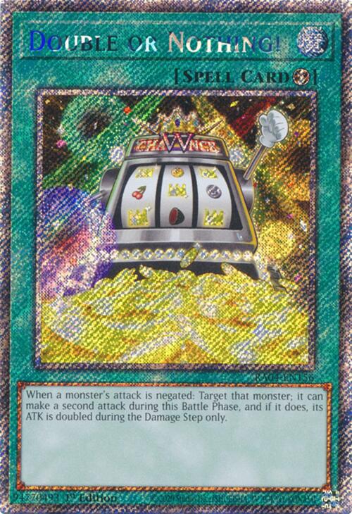 Double or Nothing! [RA04-EN156] Platinum Secret Rare | Card Merchant Takapuna