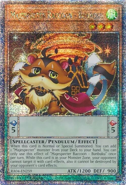 Majespecter Raccoon - Bunbuku [RA04-EN259] Quarter Century Secret Rare | Card Merchant Takapuna