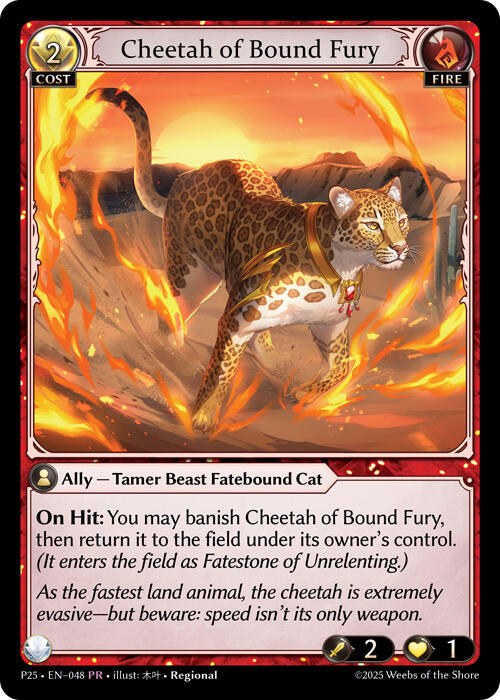 Cheetah of Bound Fury (048) [Promotional Cards] | Card Merchant Takapuna