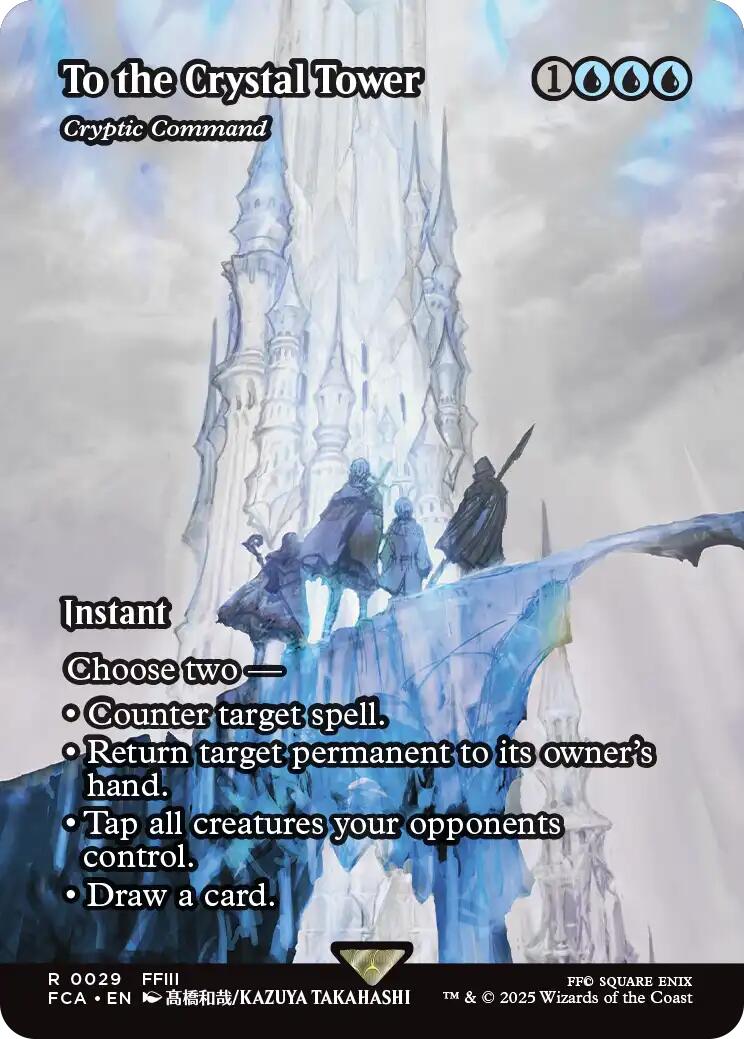 To the Crystal Tower - Cryptic Command (Showcase) [FINAL FANTASY : Through the Ages] | Card Merchant Takapuna