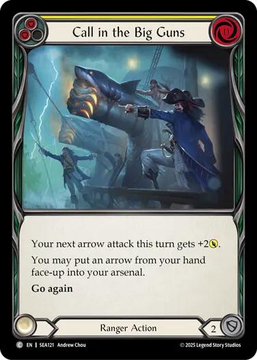 Call in the Big Guns (Yellow) [SEA121] (High Seas) | Card Merchant Takapuna