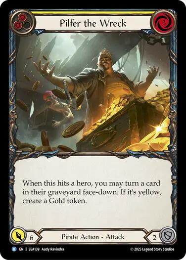 Pilfer the Wreck (Yellow) [SEA139] (High Seas) | Card Merchant Takapuna