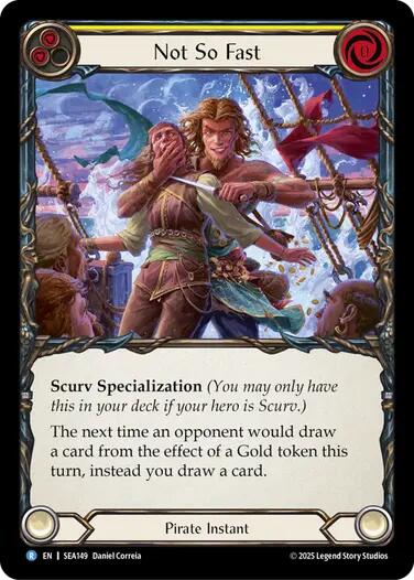 Not So Fast [SEA149] (High Seas)  Rainbow Foil | Card Merchant Takapuna