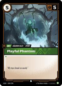 Playful Phantom [Origins]