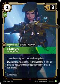 Caitlyn - Patrolling [Origins]