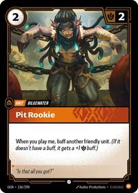 Pit Rookie [Origins]