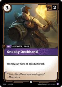 Sneaky Deckhand [Origins]