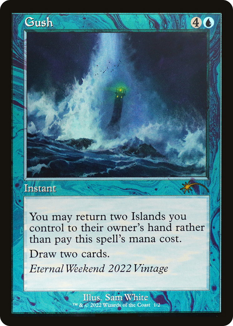 Gush (Eternal Weekend 2022 Promo) [Eternal Weekend] | Card Merchant Takapuna
