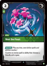 Not So Fast [Spiritforged] | Card Merchant Takapuna