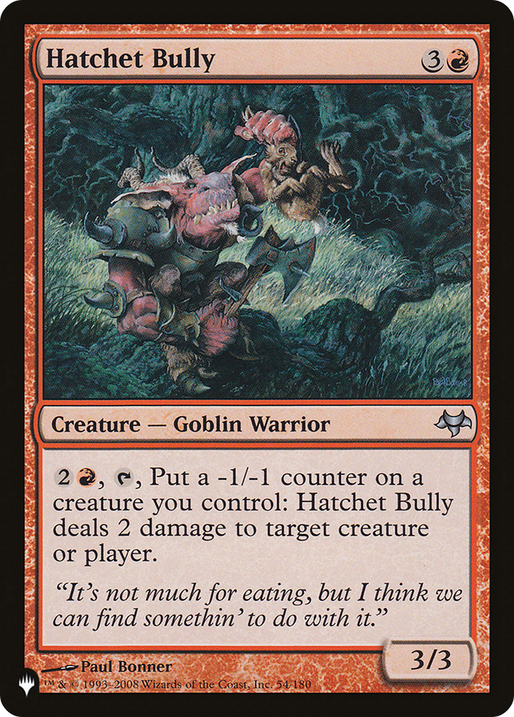 Hatchet Bully [The List] | Card Merchant Takapuna