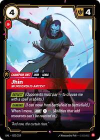 Jhin - Murderous Artist [Unleashed] | Card Merchant Takapuna