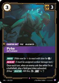 Pyke - Returned [Unleashed] | Card Merchant Takapuna